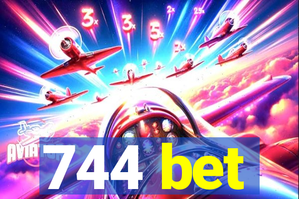 744 bet